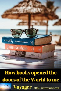 How books opened the doors of the World to me