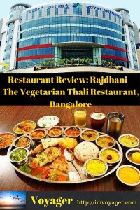 Restaurant Review: Rajdhani – The Vegetarian Thali Restaurant, Bangalore
