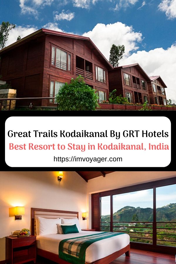 best hotels resorts in Kodaikanal