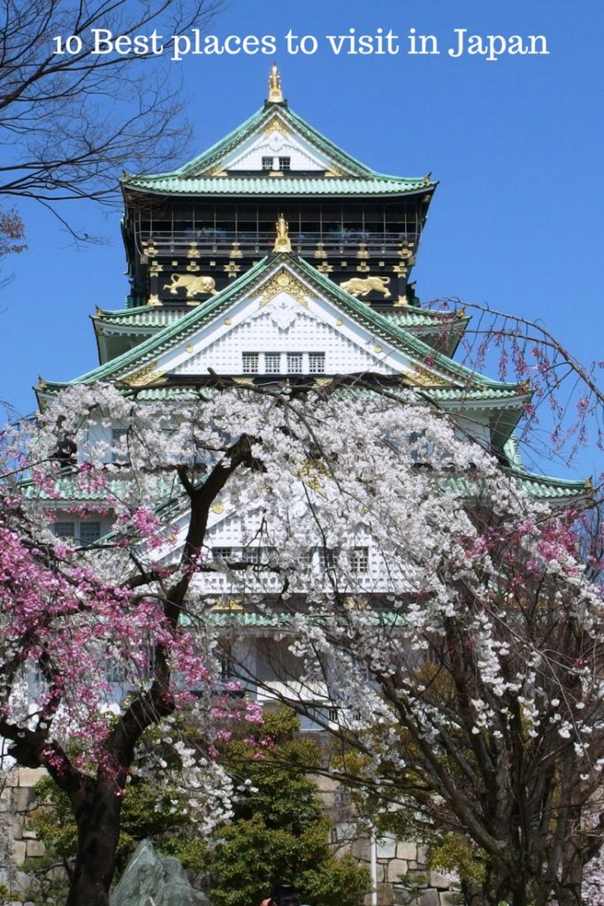 Top 10 destinations in Japan Best places to visit in Japan