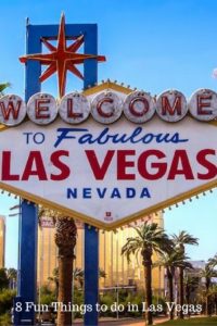 8 Fun Things to do in Las Vegas