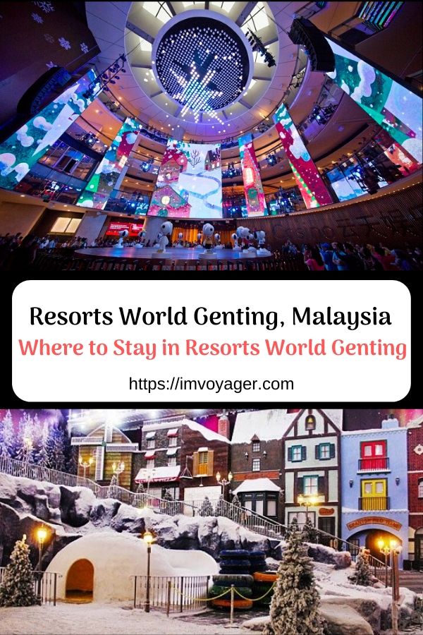 Resorts World Genting, Malaysia