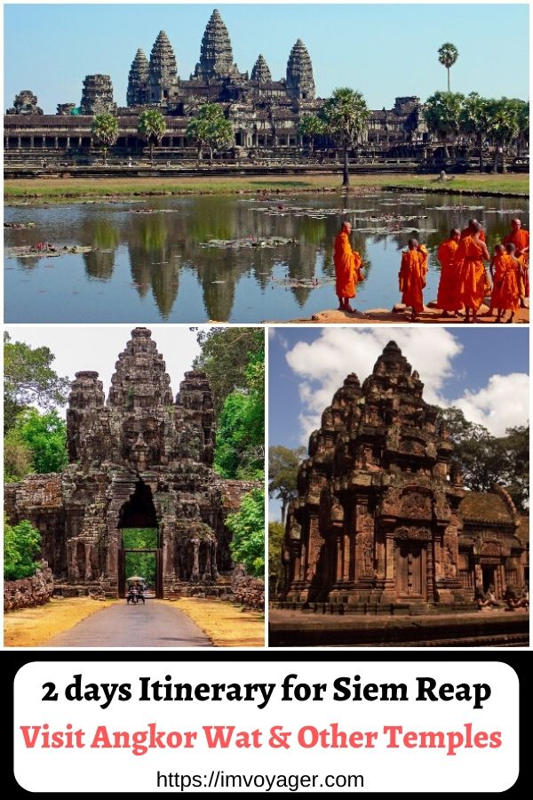 2 days Itinerary for Siem Reap