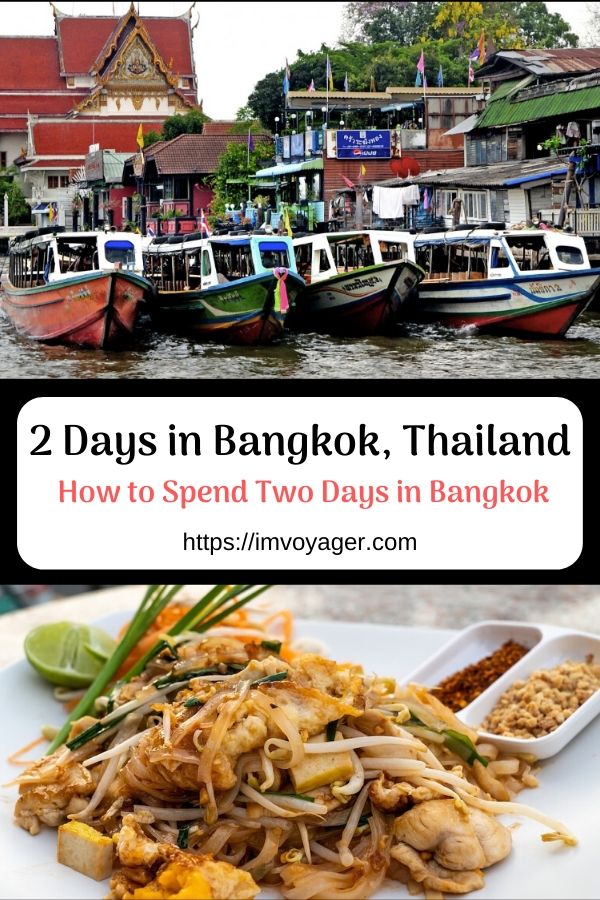2 Days in Bangkok, Thailand