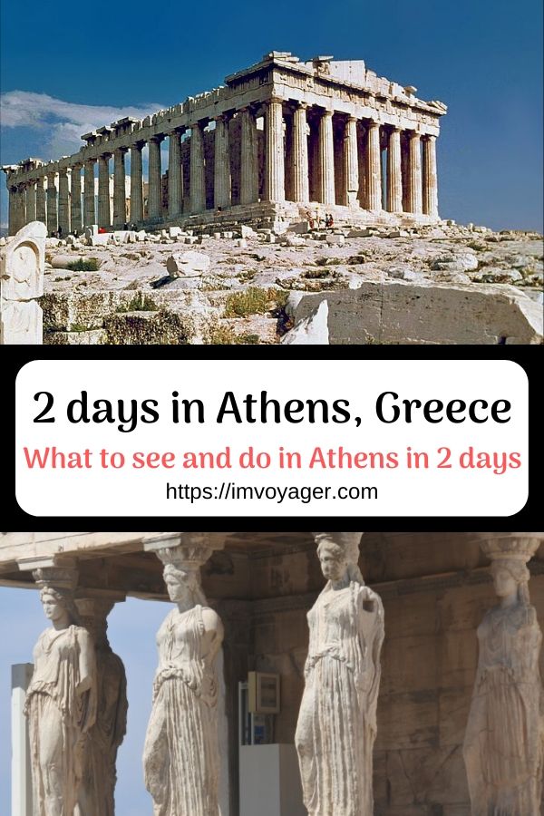 What to see and do in Athens in 2 days