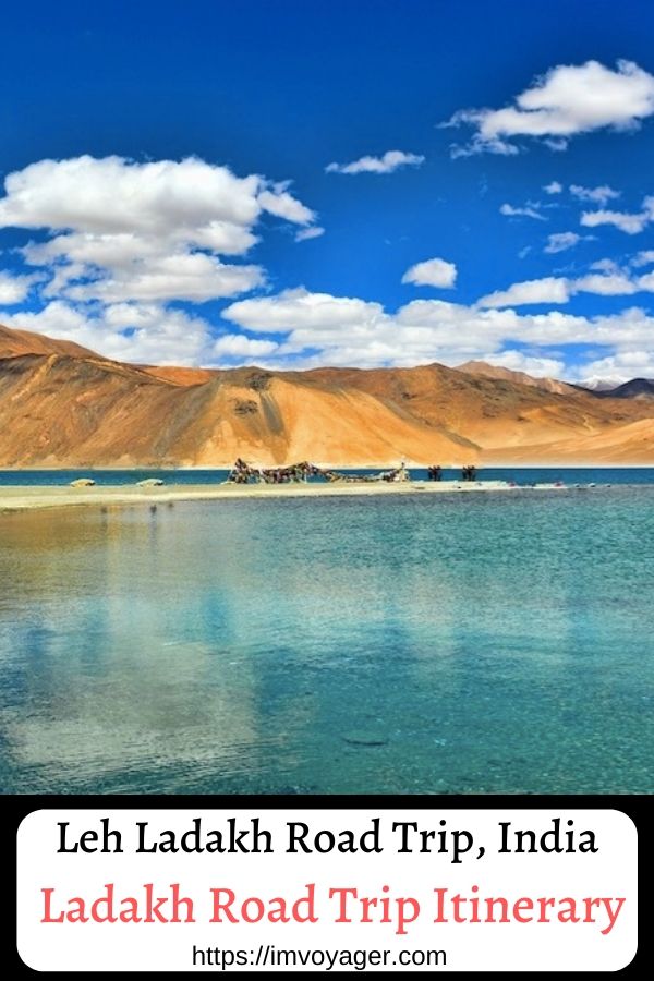 Ladakh Road Trip Itinerary