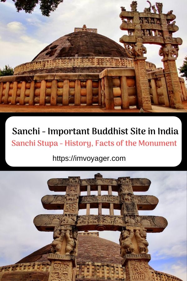 Sanchi Stupa - A UNESCO World Heritage Site