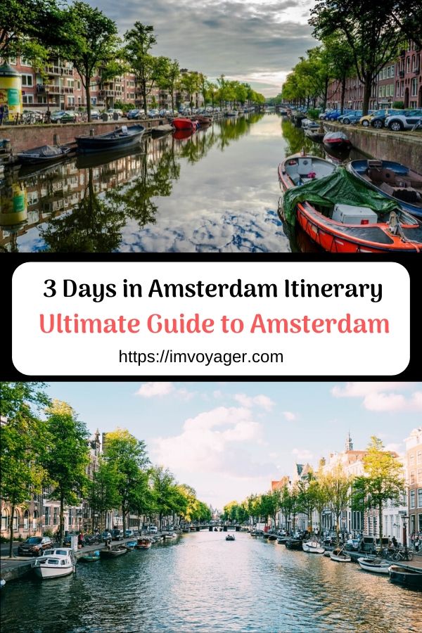 Ultimate Guide to Amsterdam