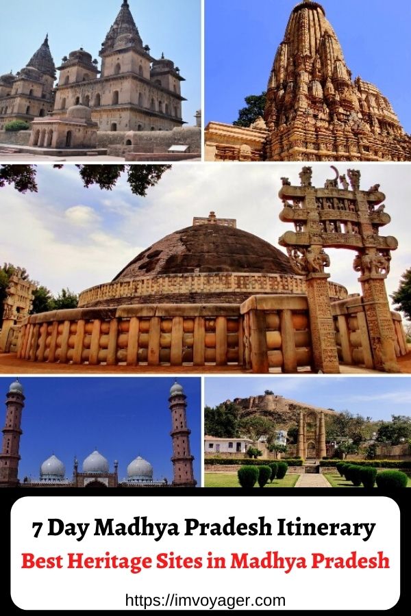 Madhya Pradesh Itinerary – Best Heritage Sites in MP