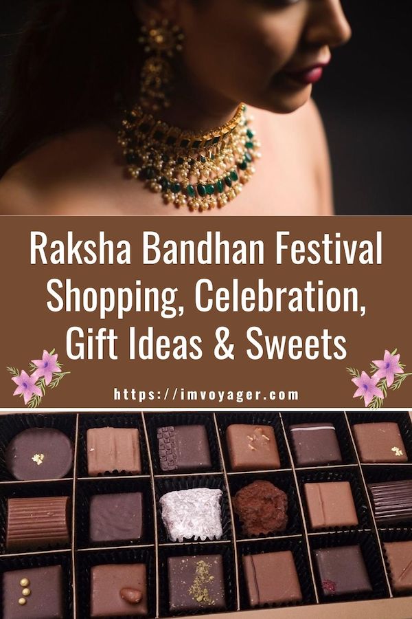 Raksha Bandhan Festival in India – Rakhi Celebration, Gift Ideas & Sweets