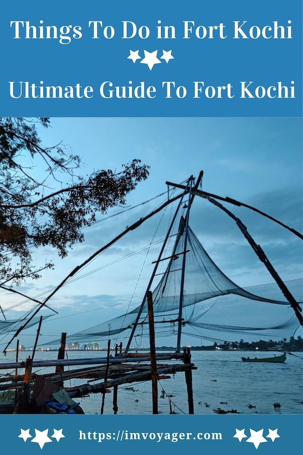 Things To Do in Fort Kochi 