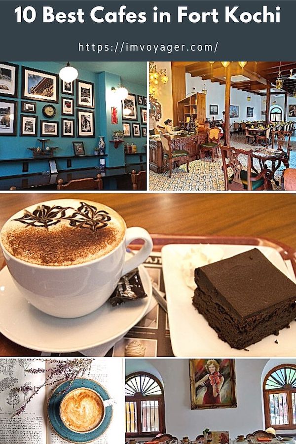 Top 10 Cafes in Fort Kochi