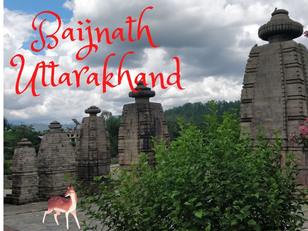Baijnath Uttarakhand