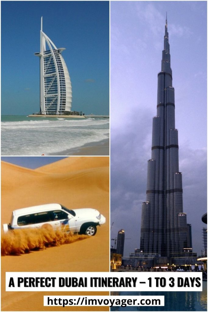 A Perfect Dubai Itinerary – 1 to 3 days