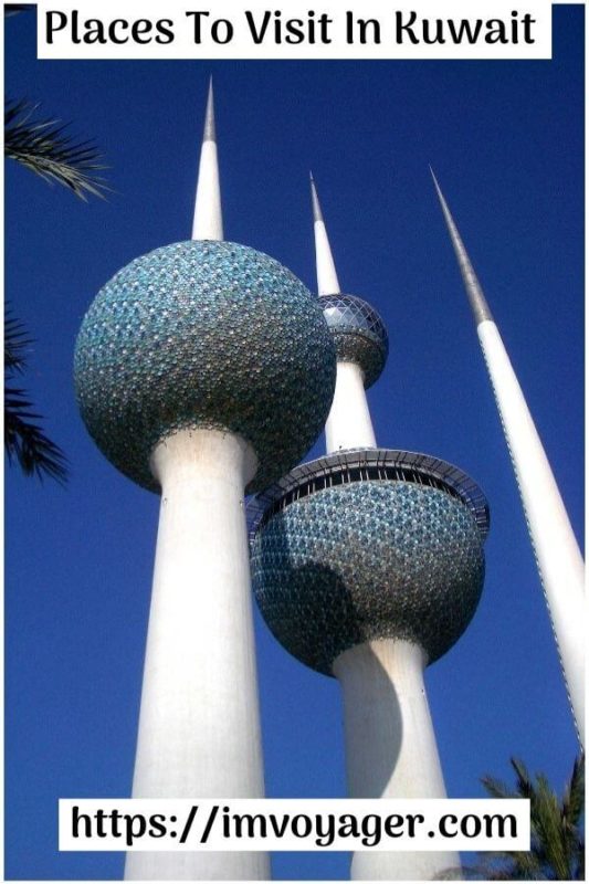 Places To Visit In Kuwait