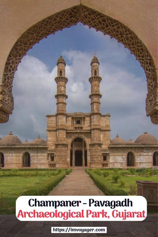 Champaner Pavagadh Archaeological Park, Gujarat