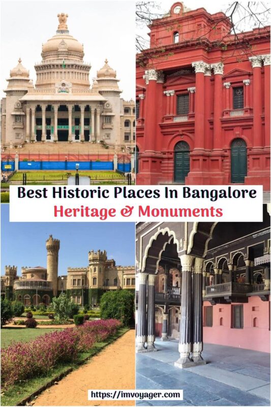 20 Best Historic Places In Bangalore – Heritage & Monuments