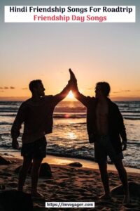 16 Best Hindi Friendship Songs For Roadtrip - Friendship Day
