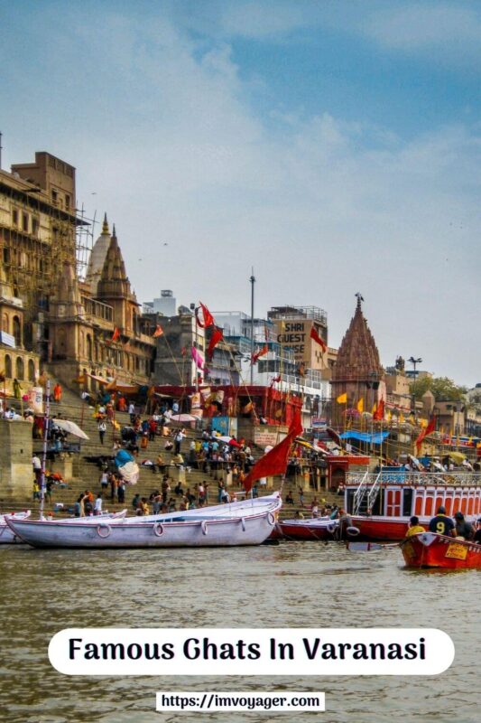 Famous Ghats In Varanasi 