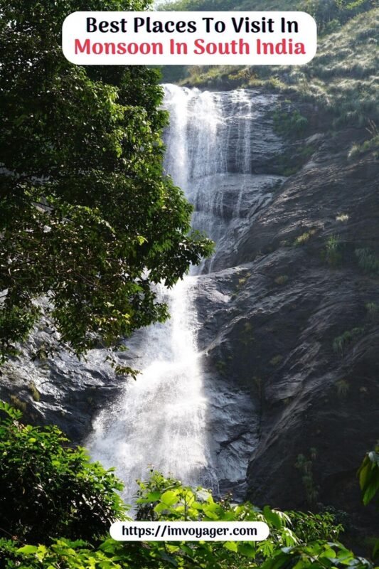 Best Places To Visit In Monsoon In South India
