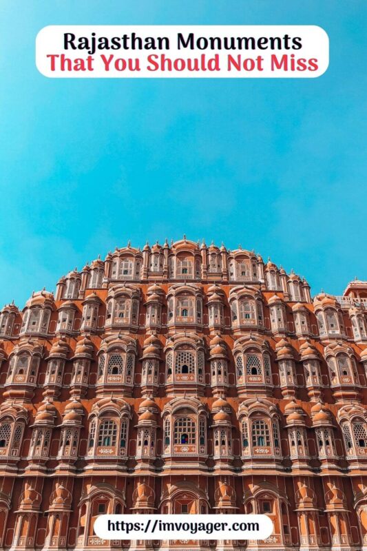 Rajasthan Monuments That You Should Not Miss