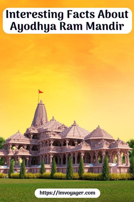 Interesting Facts About Ram Mandir Ayodhya 
