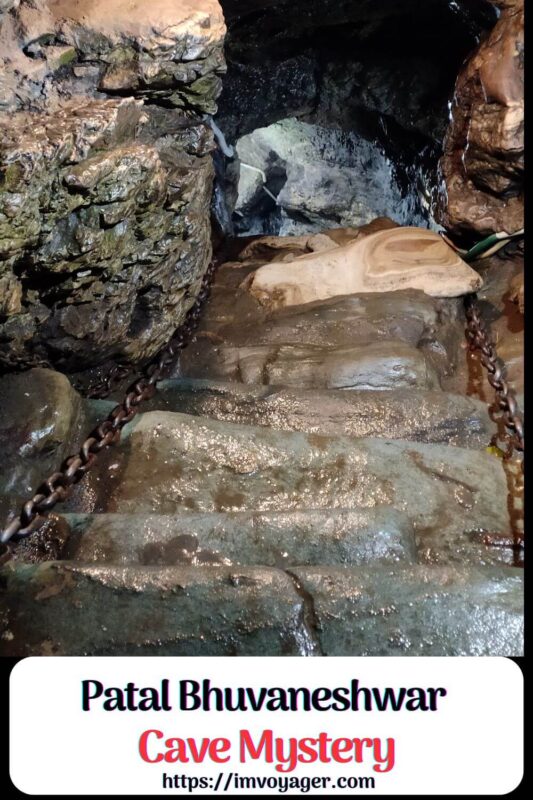 Patal Bhuvaneshwar Cave Mystery