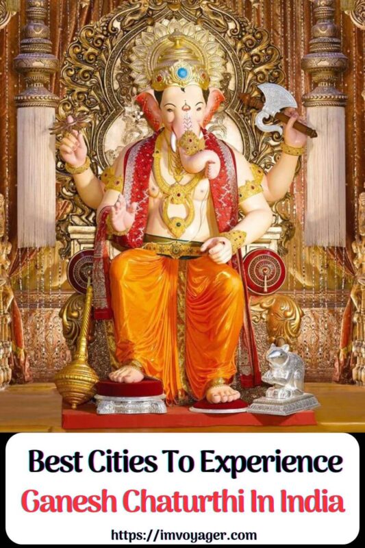 Cities To Experience Ganesh Chaturthi In India