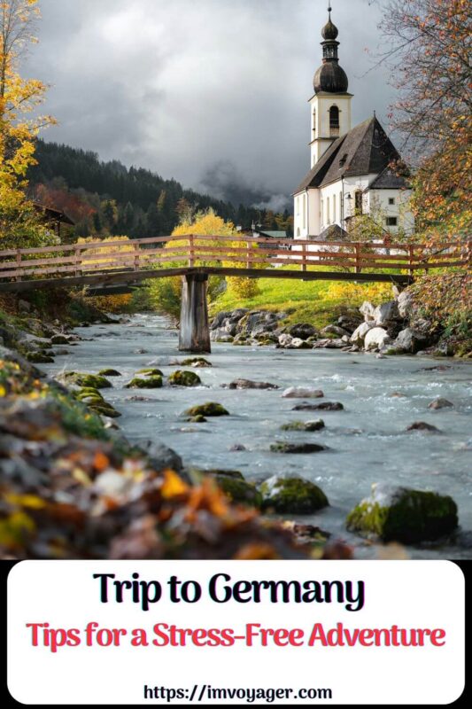 Trip to Germany: 12 Best Tips for a Stress-Free Adventure