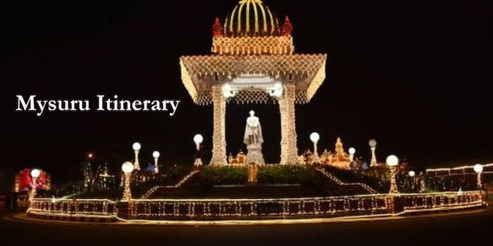 Mysuru Itinerary