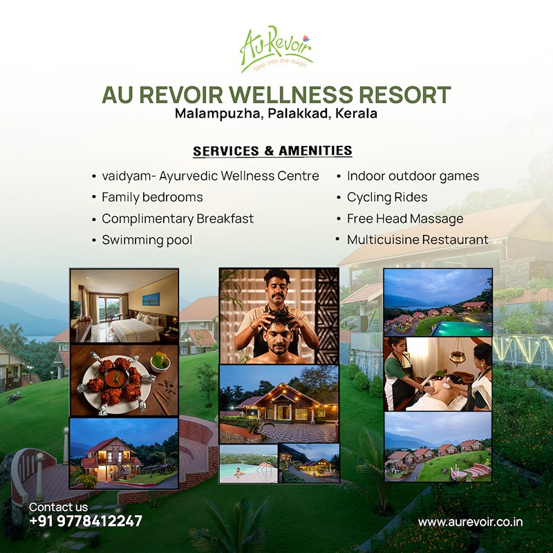 Au Revoir Wellness Resort, Palakkad, Kerala