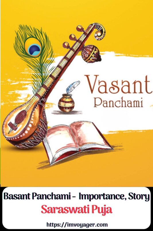 Basant Panchami - Importance, Story Saraswati Puja