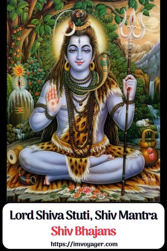 Lord Shiva Stuti, Shiv Mantra & Bhajans