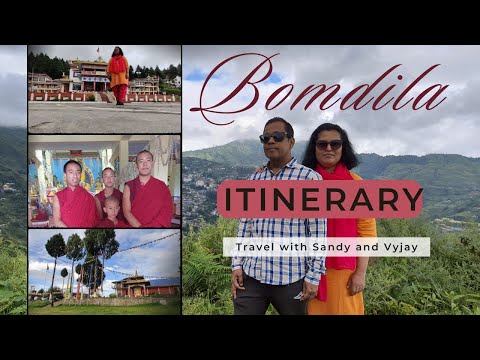 Travelling To Bomdila