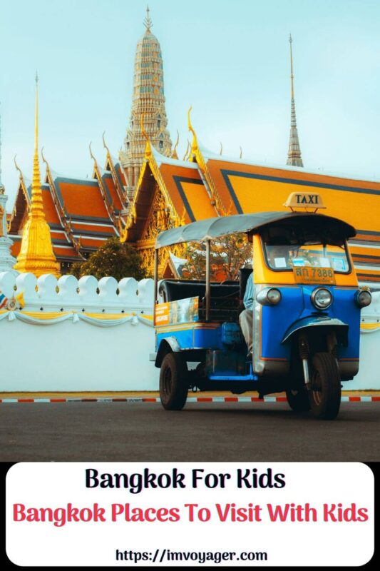 Bangkok For Kids - 10 Best Bangkok Places To Visit With Kids