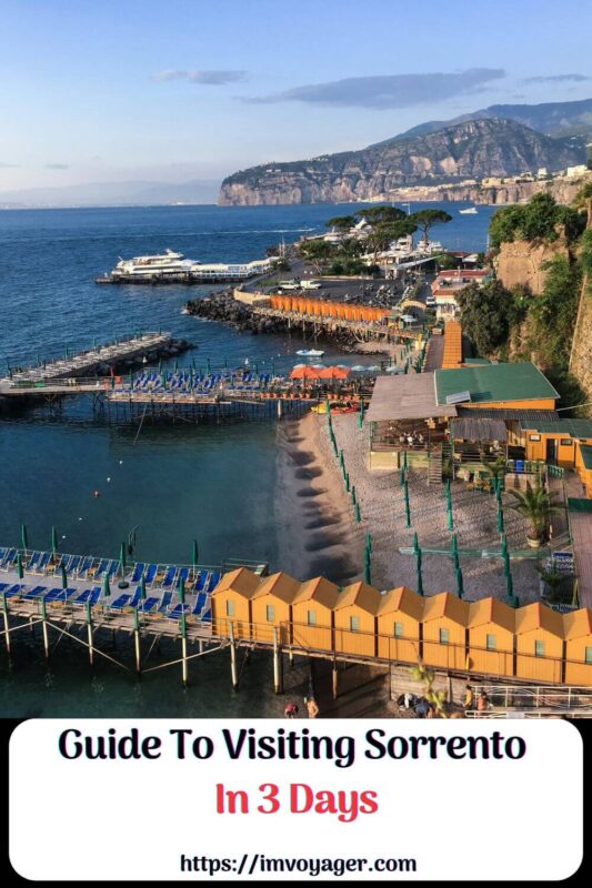 Guide To Visiting Sorrento, Italy In 3 Memorable Days