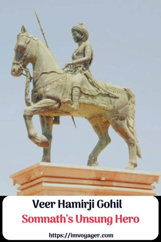 Veer Hamirji Gohil - Somnath's Unsung Hero