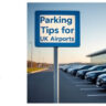 5 Best Money-Saving Parking Tips for UK Airports