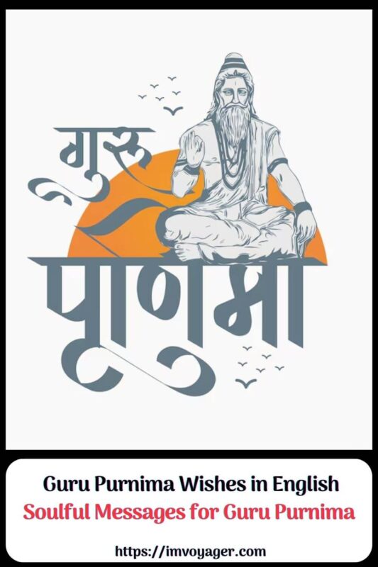 Guru Purnima Wishes in English Soulful Messages for Guru Purnima