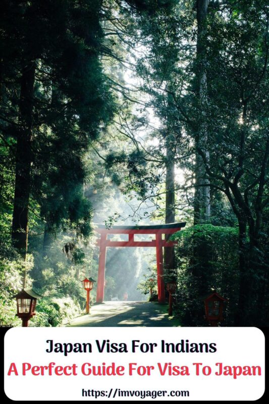 Japan Visa For Indians - A Perfect Guide For Visa To Japan