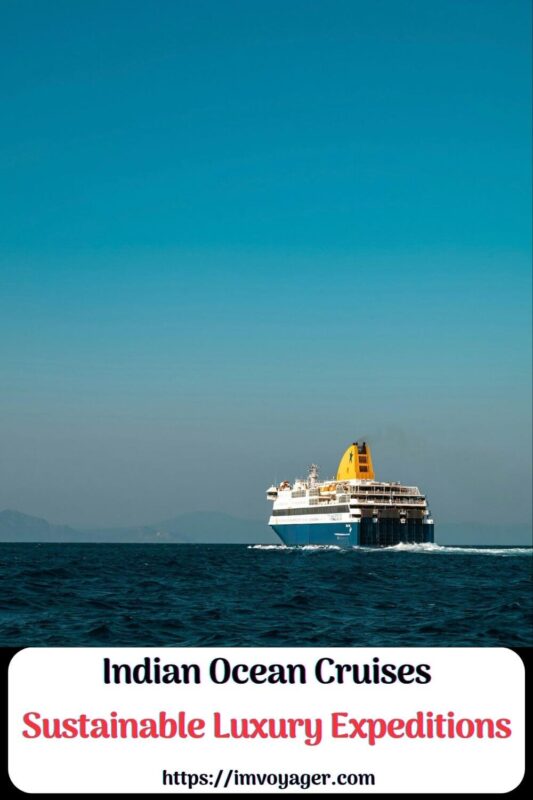 Indian Ocean Cruises - Sustainable Luxury Expeditions Indian Ocean Cruises - Sustainable Luxury Expeditions