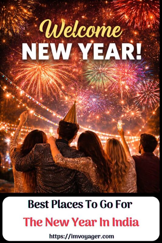 25 Best Places To Go For The New Year In India Best Places To Go For The New Year In India