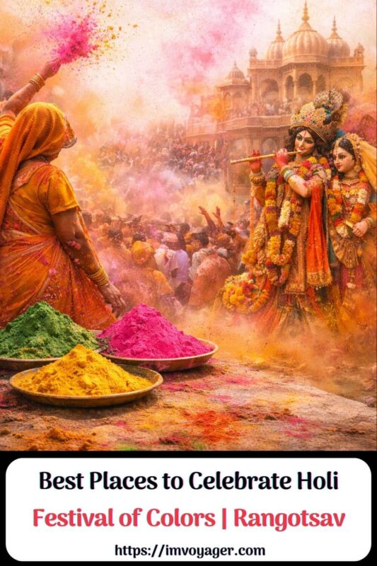 15 Best Places To Celebrate Holi In India | Rangotsav Best Places to Celebrate Holi Festival of Colors Rangotsav